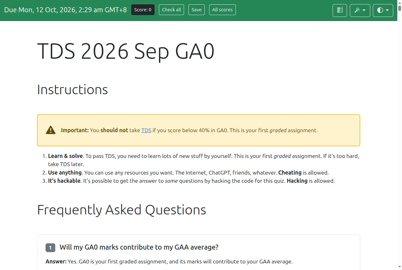 Screenshot of the TDS 2026 Sep GA0 exam page: You should not take TDS if you score below 40%. Use anything — cheating is allowed. It's hackable — hacking is allowed.
